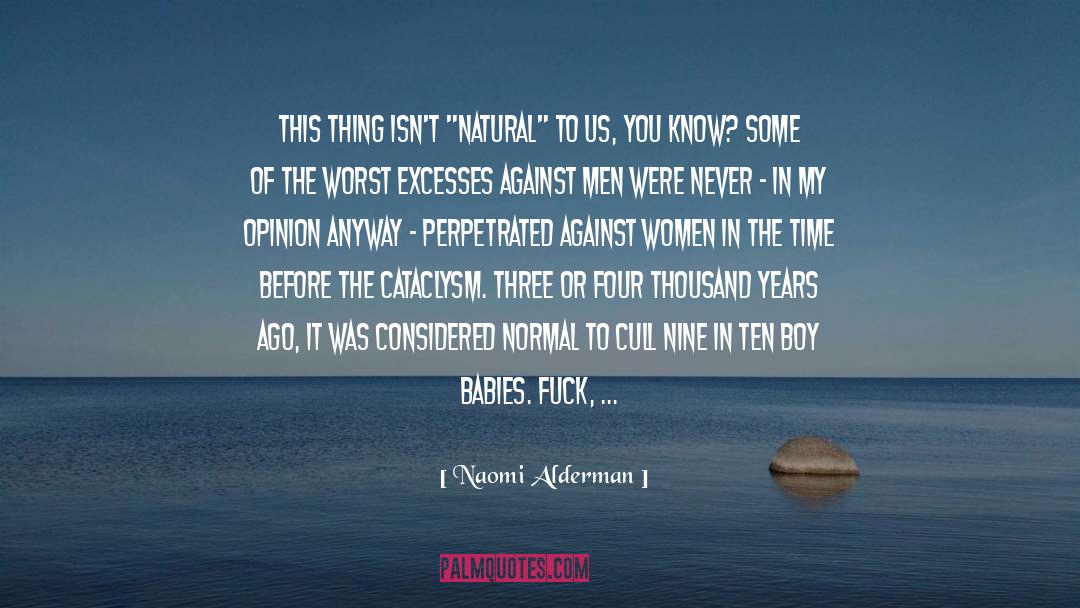 Cataclysm quotes by Naomi Alderman