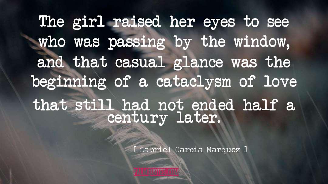 Cataclysm quotes by Gabriel Garcia Marquez