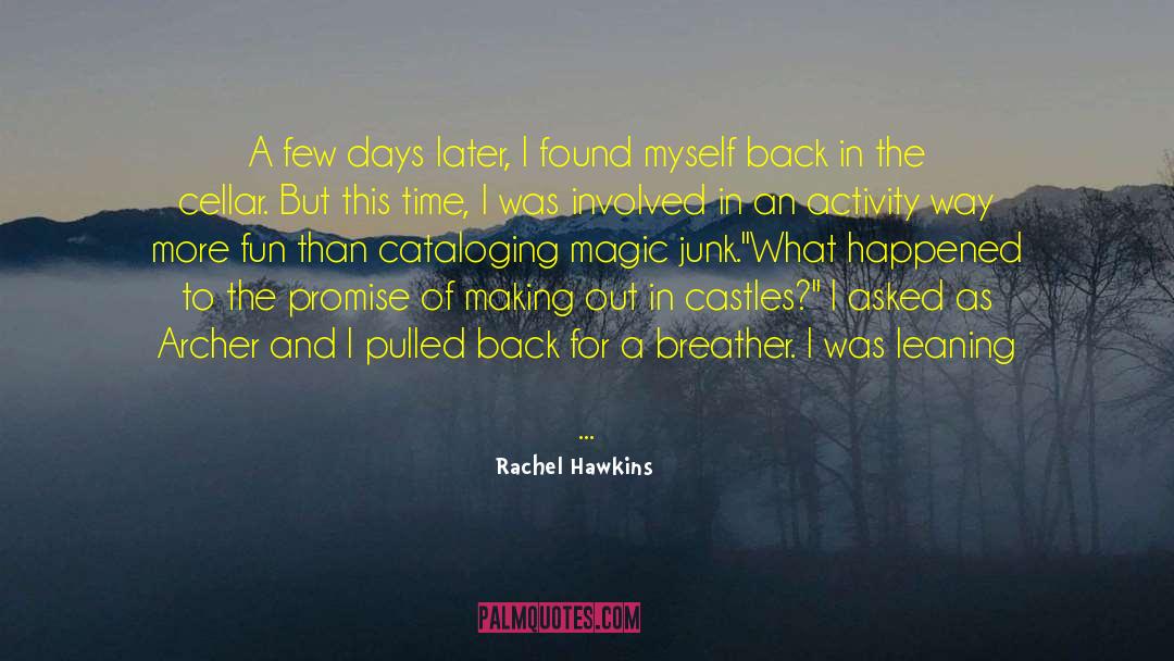 Cataloging quotes by Rachel Hawkins