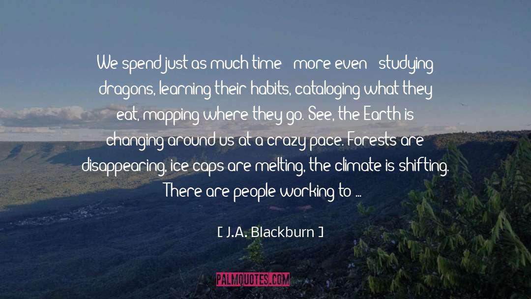 Cataloging quotes by J.A. Blackburn