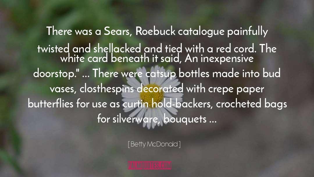Catalogue quotes by Betty McDonald