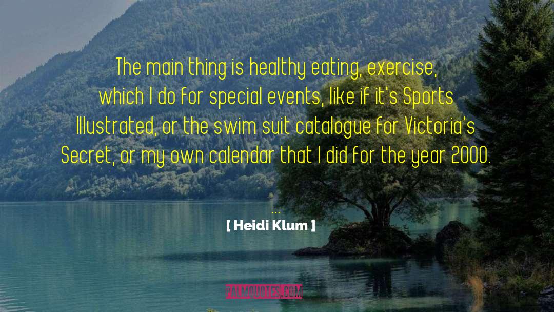 Catalogues quotes by Heidi Klum