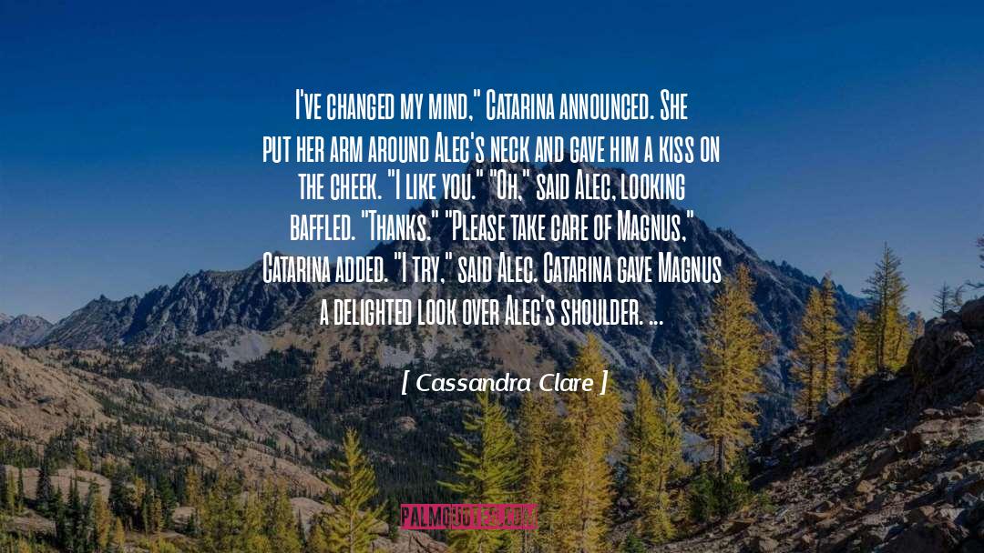 Catarina Loss quotes by Cassandra Clare