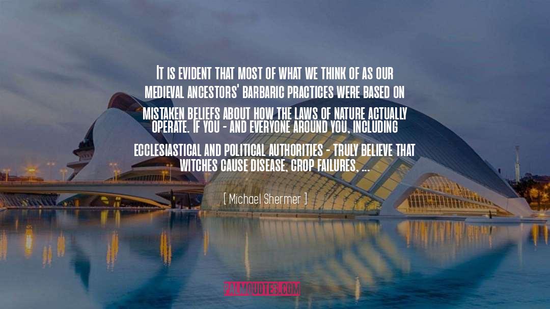 Catastrophes quotes by Michael Shermer