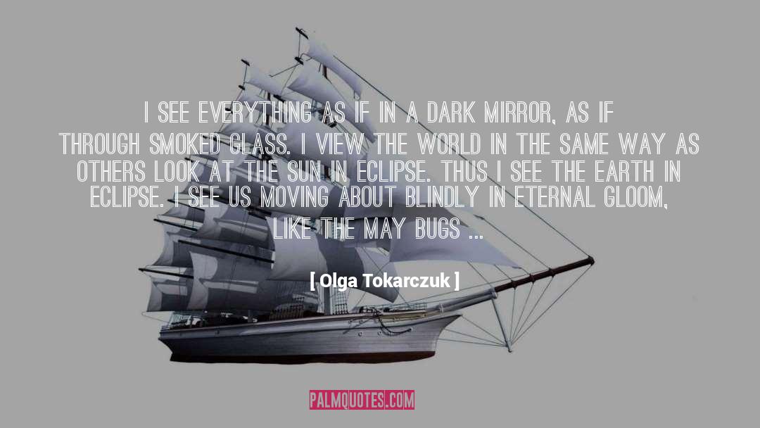 Catastrophes quotes by Olga Tokarczuk