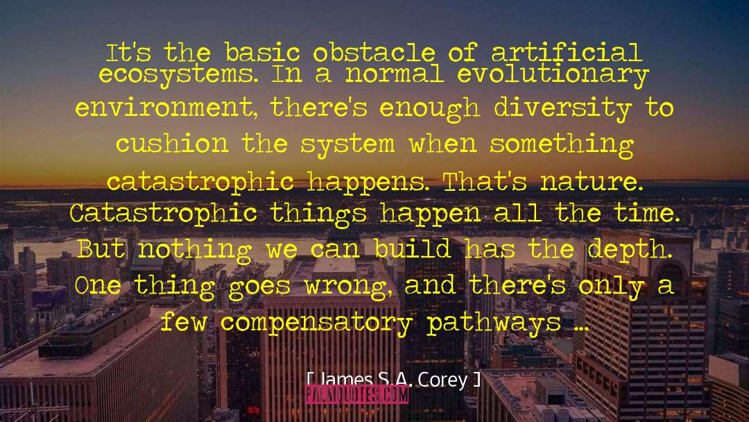Catastrophic quotes by James S.A. Corey