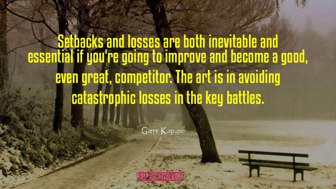 Catastrophic quotes by Garry Kasparov