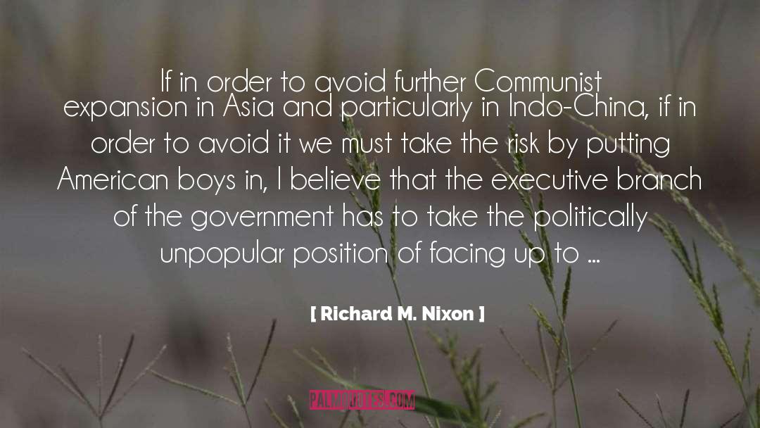 Catastrophic Risk quotes by Richard M. Nixon
