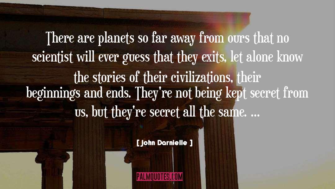 Catastrophist Scientist quotes by John Darnielle