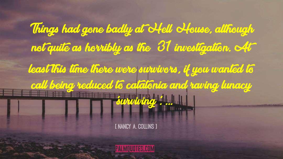 Catatonia quotes by Nancy A. Collins