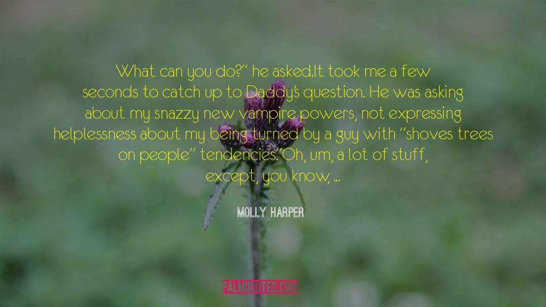 Catch Up quotes by Molly Harper