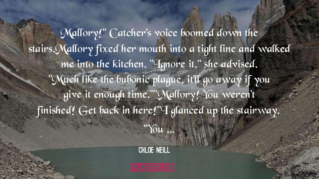 Catchers quotes by Chloe Neill
