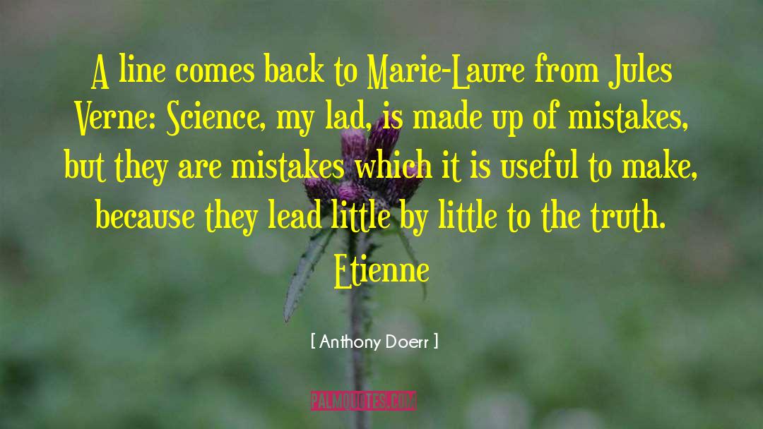 Catching Mistakes quotes by Anthony Doerr