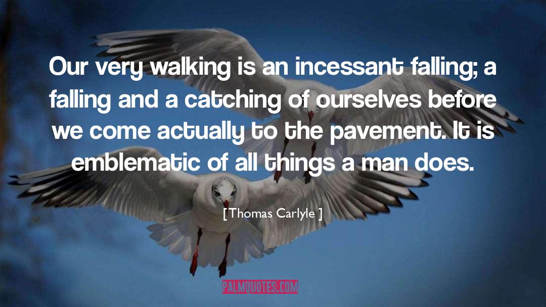 Catching On quotes by Thomas Carlyle