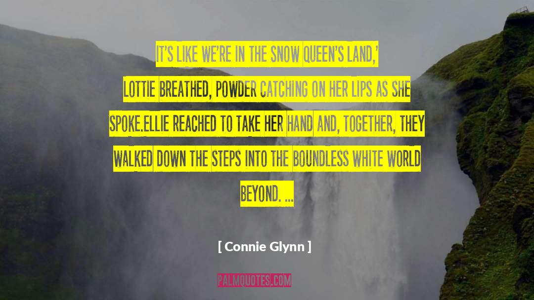 Catching On quotes by Connie Glynn