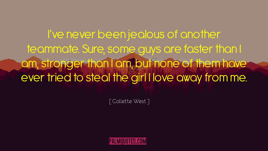 Cate Dave Romance quotes by Collette West