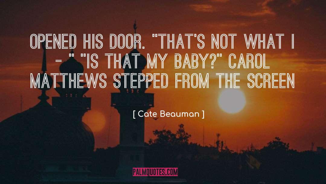 Cate Mullen quotes by Cate Beauman