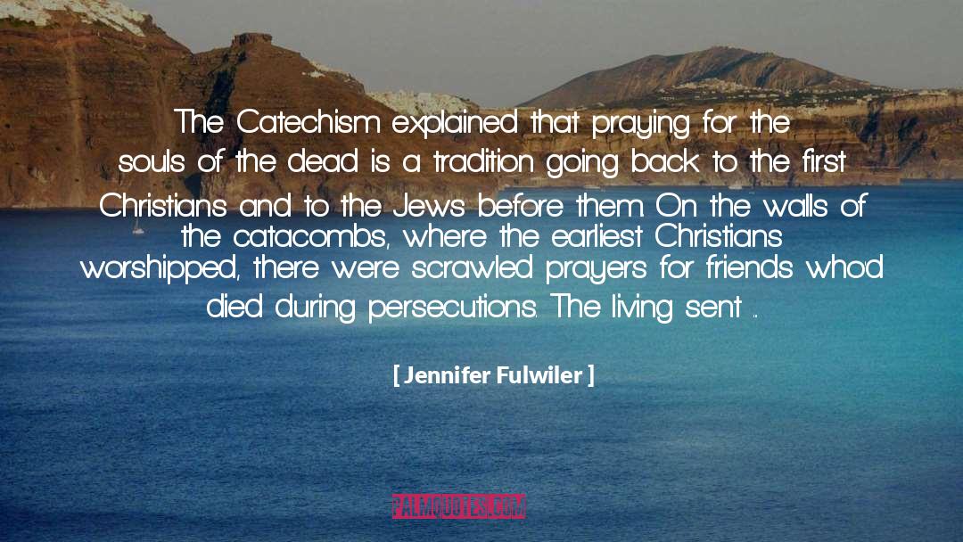 Catechism quotes by Jennifer Fulwiler