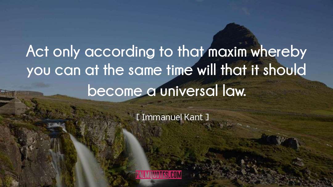 Categorical Imperative quotes by Immanuel Kant