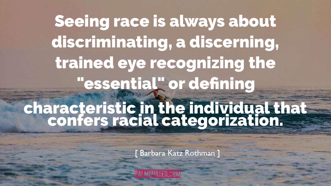 Categorization quotes by Barbara Katz Rothman