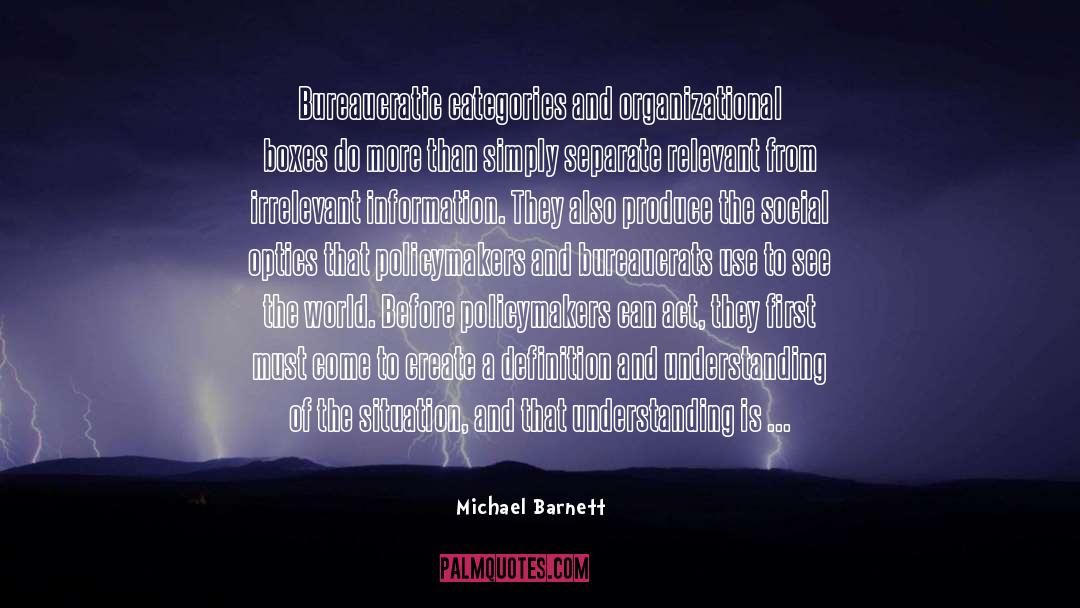 Categorize quotes by Michael Barnett