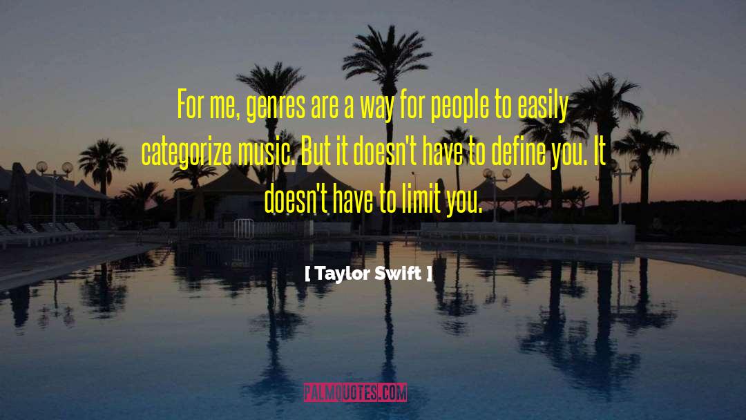 Categorize quotes by Taylor Swift