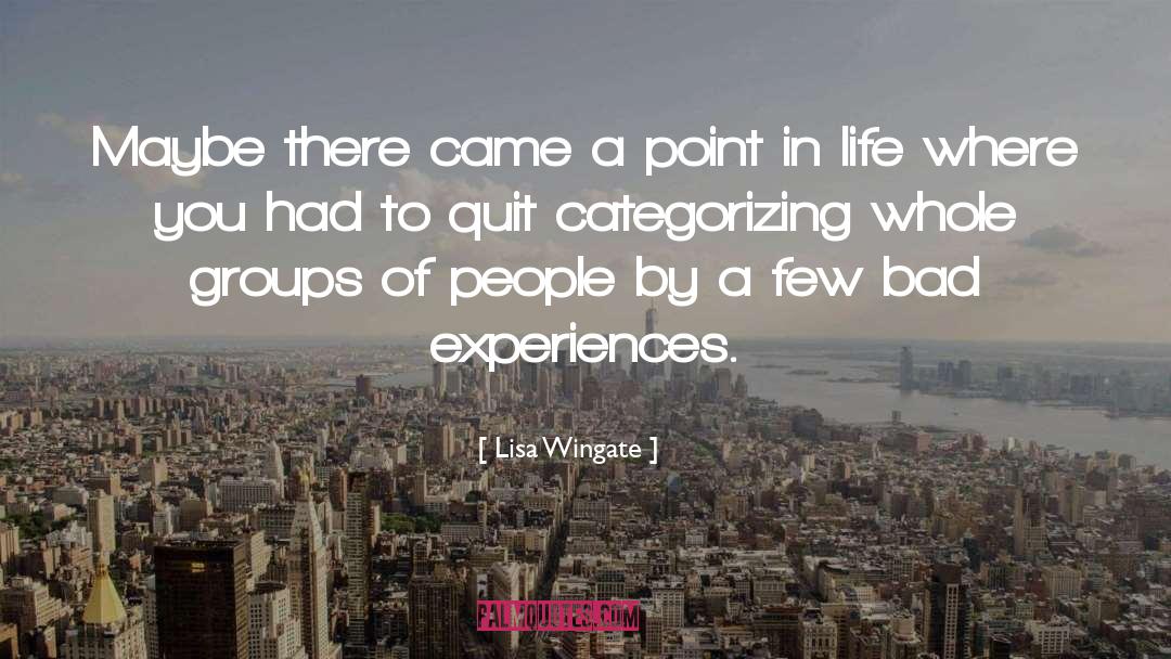 Categorizing quotes by Lisa Wingate