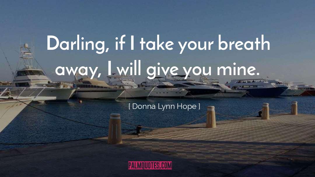 Category Romance quotes by Donna Lynn Hope