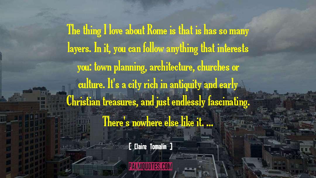 Catenoid In Architecture quotes by Claire Tomalin