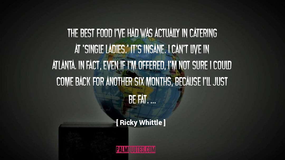 Catering quotes by Ricky Whittle