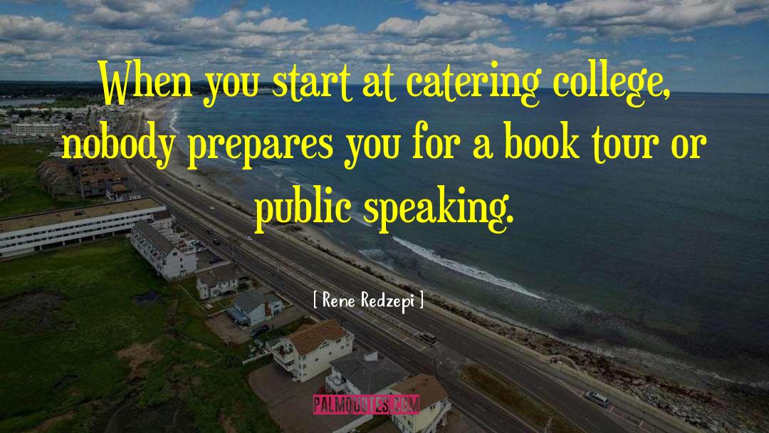 Catering quotes by Rene Redzepi