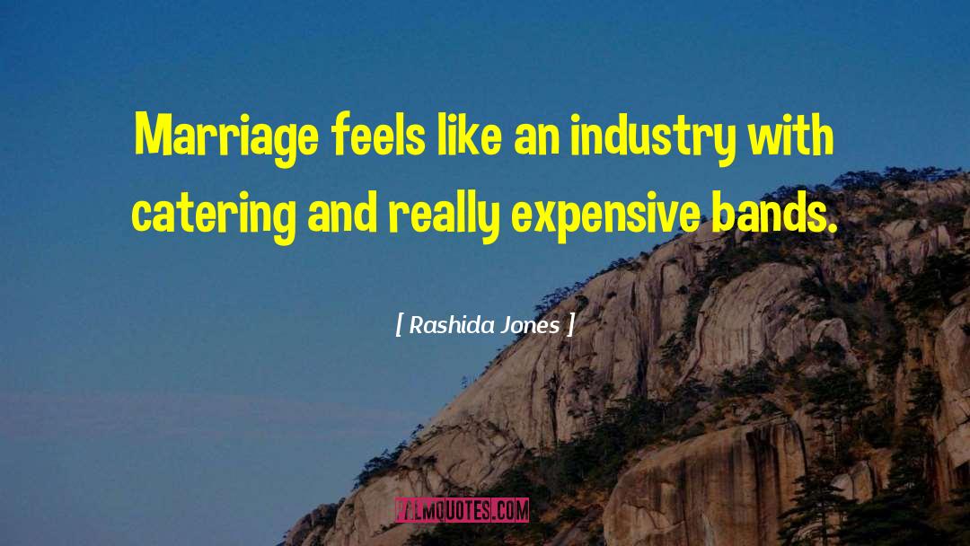 Catering quotes by Rashida Jones