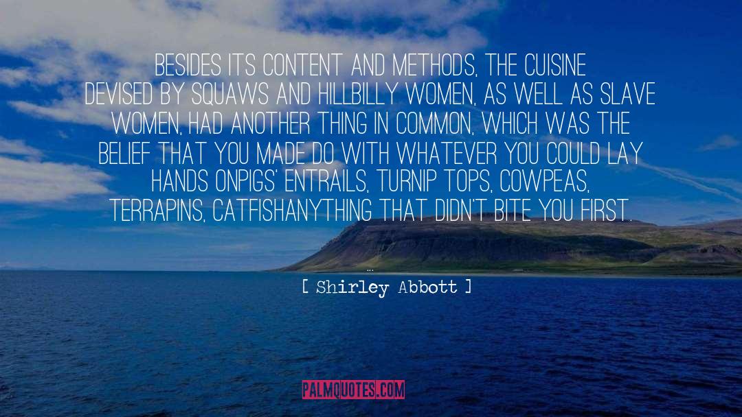 Catfish quotes by Shirley Abbott