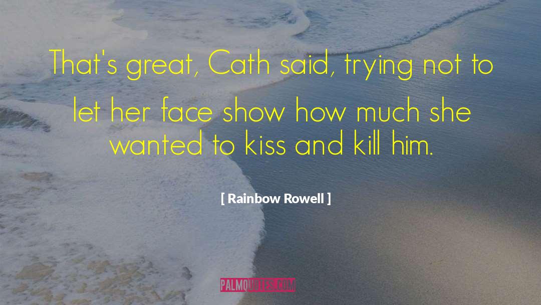 Cath quotes by Rainbow Rowell