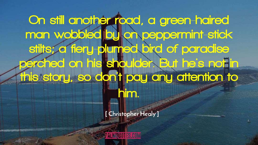 Catharanthus Peppermint quotes by Christopher Healy