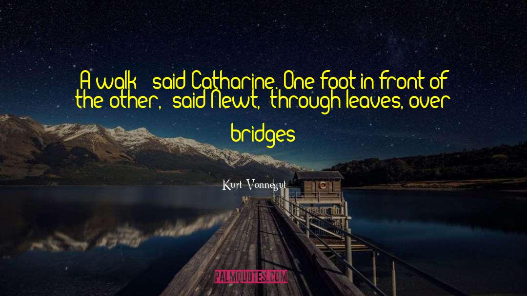 Catharine quotes by Kurt Vonnegut