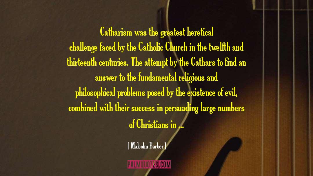 Cathars quotes by Malcolm Barber