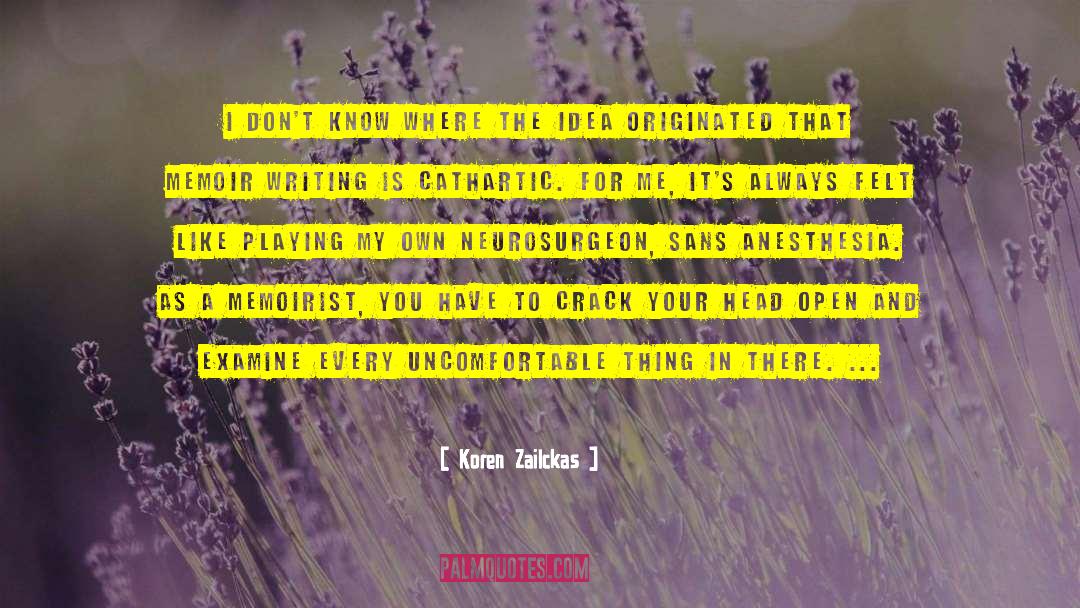 Cathartic quotes by Koren Zailckas