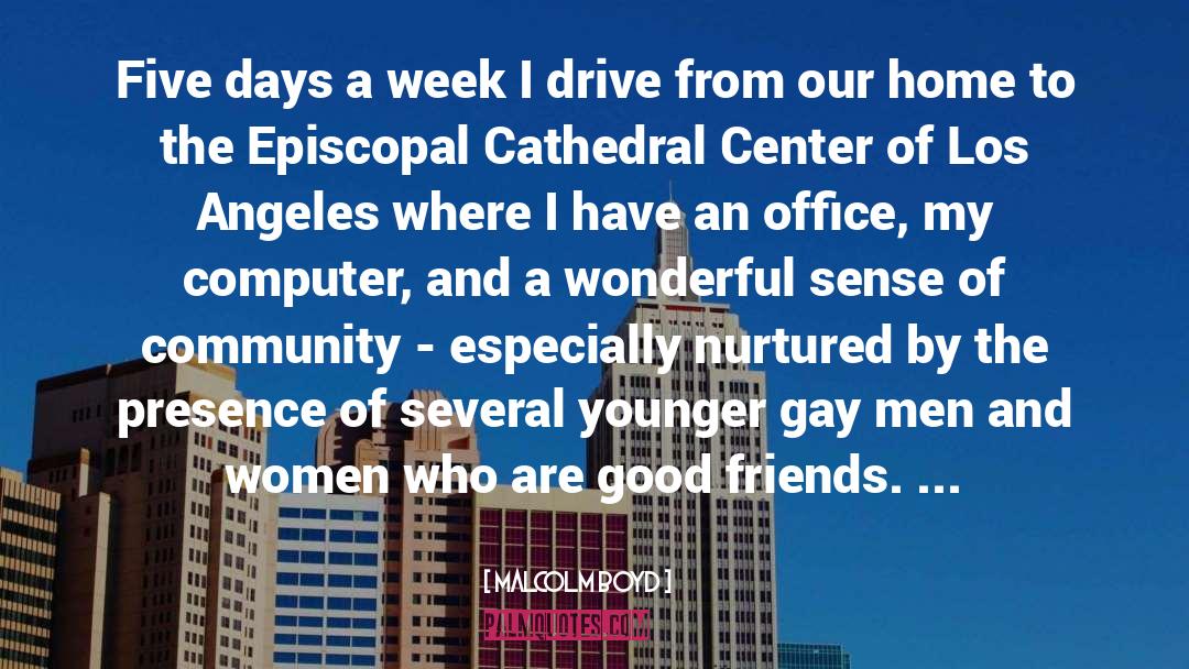 Cathedrals quotes by Malcolm Boyd