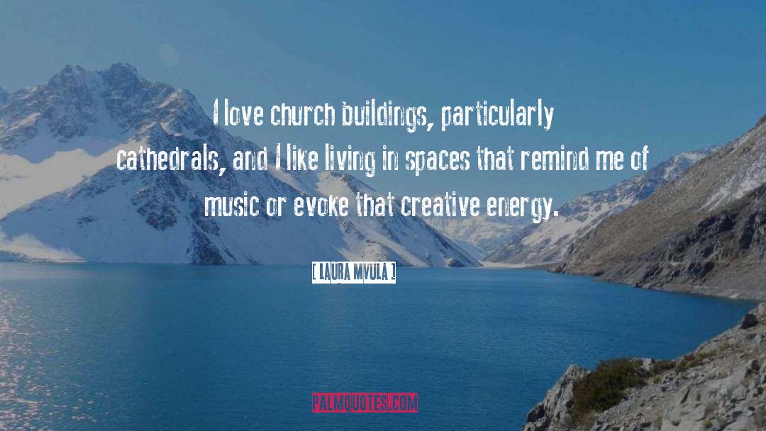 Cathedrals quotes by Laura Mvula