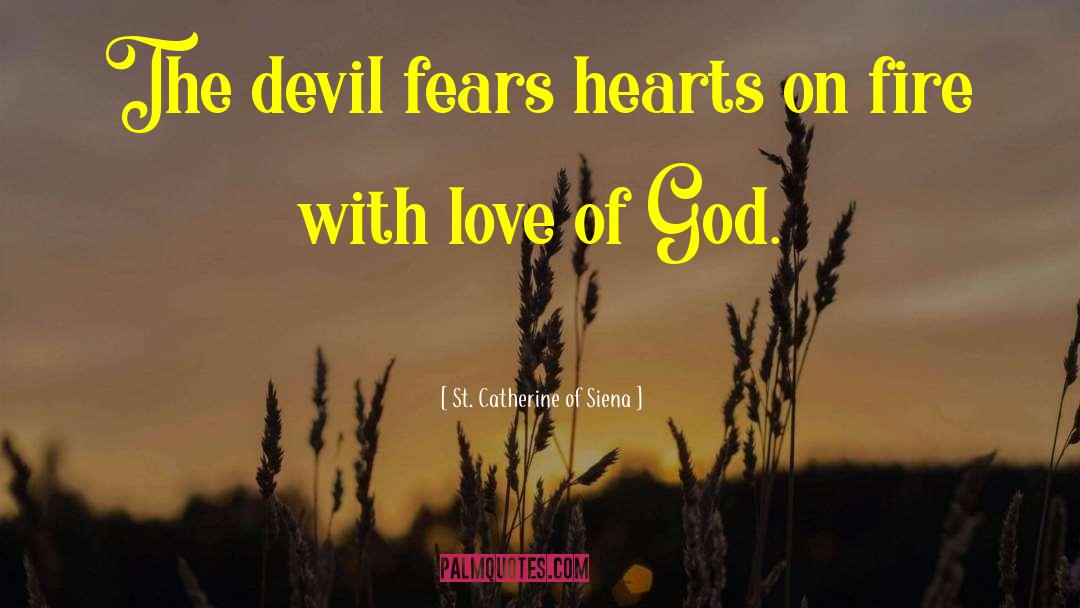 Catherine Austin Fitts quotes by St. Catherine Of Siena