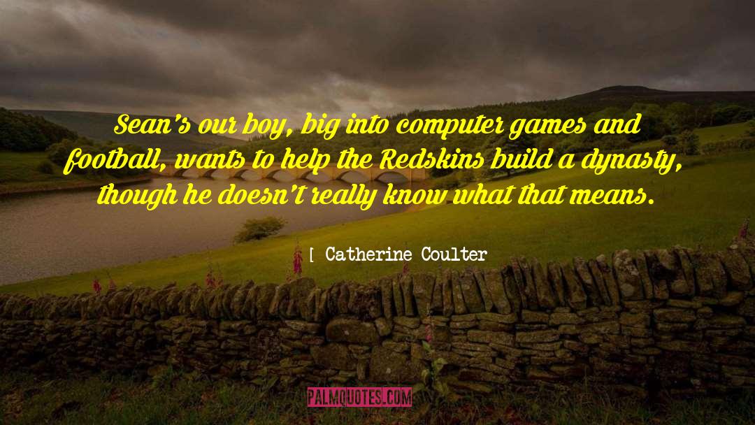 Catherine Coulter quotes by Catherine Coulter