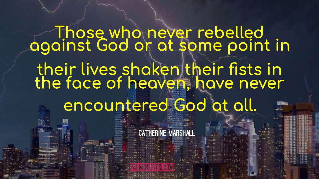 Catherine Coulter quotes by Catherine Marshall
