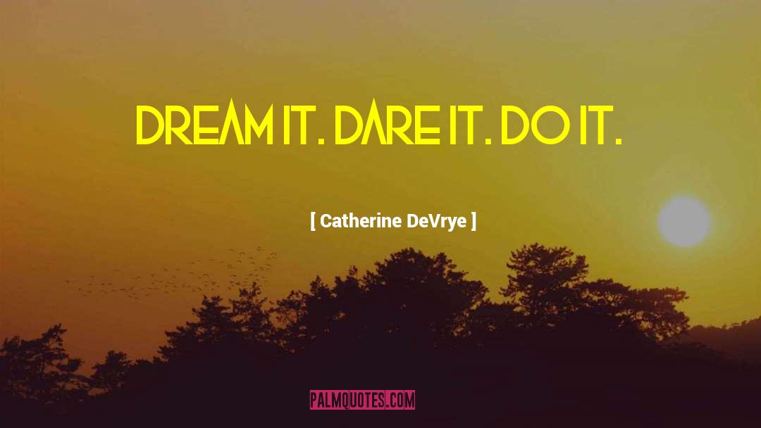 Catherine Crawfield quotes by Catherine DeVrye
