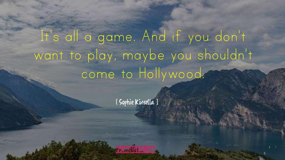 Catherine Game Love quotes by Sophie Kinsella