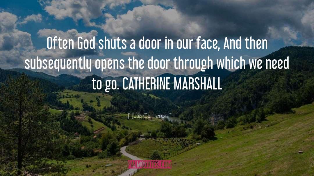 Catherine Marshall quotes by Julia Cameron