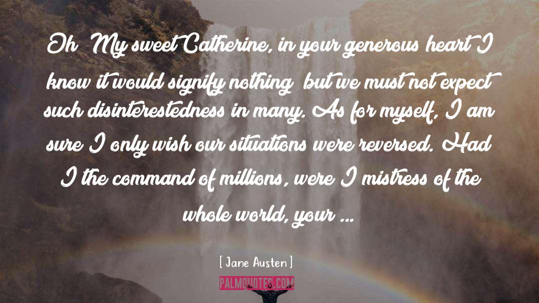 Catherine Medici quotes by Jane Austen