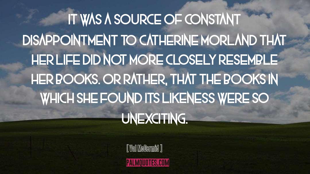 Catherine Pinkerton quotes by Val McDermid