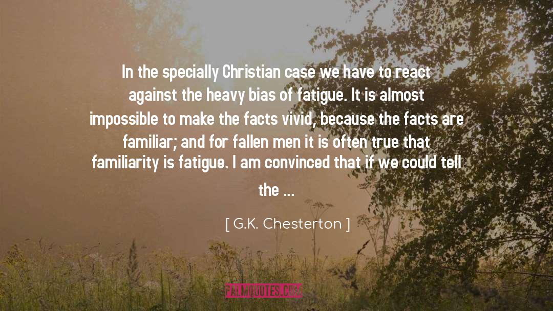 Catholic Apologetics quotes by G.K. Chesterton