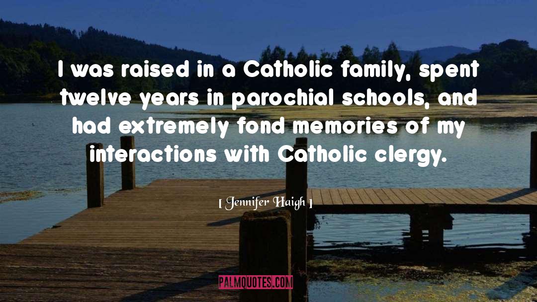 Catholic Authors quotes by Jennifer Haigh